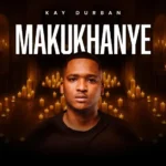 Kay Durban – Asimbonanga Ft. Dreamchaser XO
