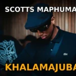 Scotts Maphuma – Khalamajuba