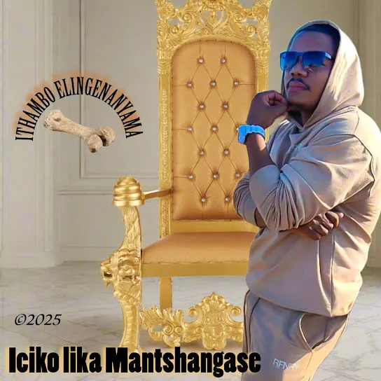 Iciko lika Mantshangase  Ithambo elingenanyama Album Mp3 Download