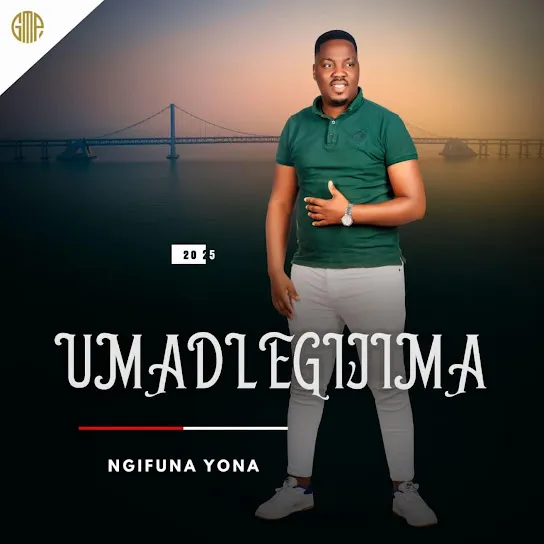 Madlegijima entertainment  NGIFUNA YONA (Album) Mp3 Download