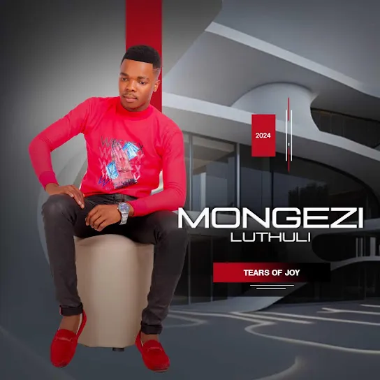 Mongezi luthuli  tears of joy (Album) Mp3 Download